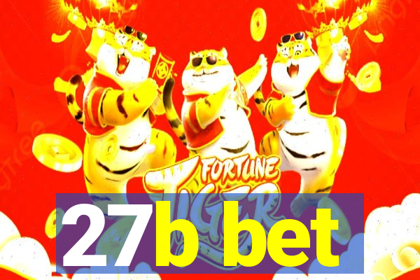 27b bet